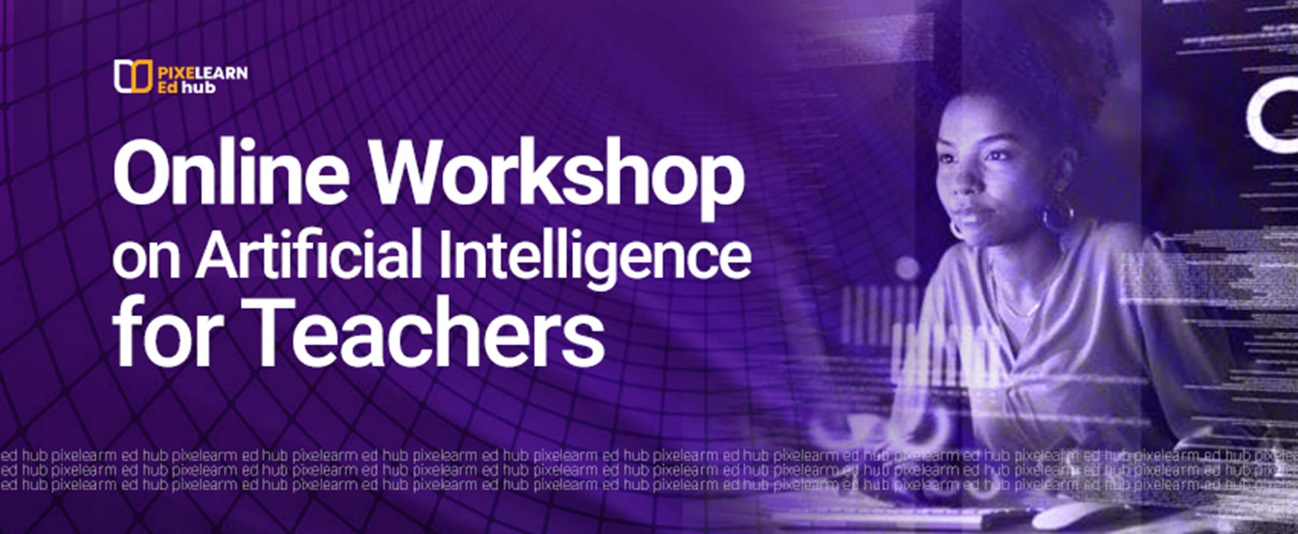 Online Workshop on Artificial Intelligence for Teachers